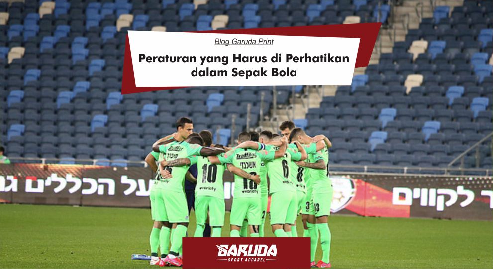 Peraturan Sepak Bola Memahami Aturan Permainan yang Mendunia