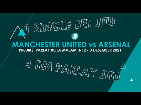 Prediksi Parlay Malam Ini